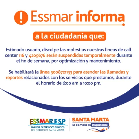 ESSMAR E.S.P. realizará mantenimiento de las líneas del call center 